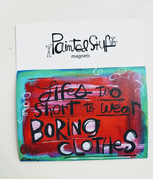 Magnet, Boring clothes