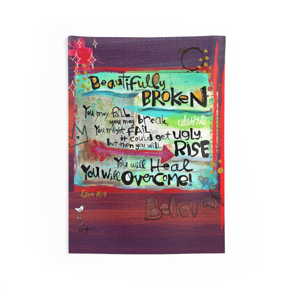Tapestry New! Beautifully Broken
