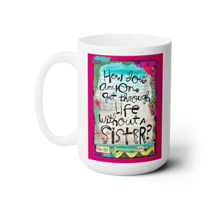 Sister mug