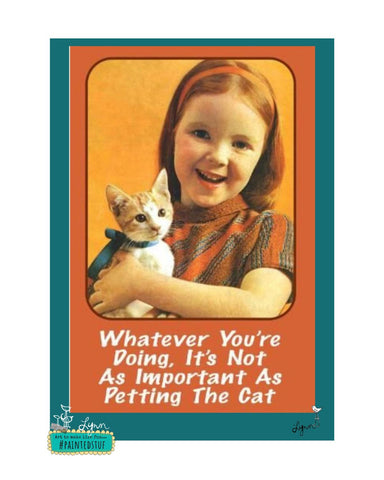 Greeting Card- NEW Whatever Cat