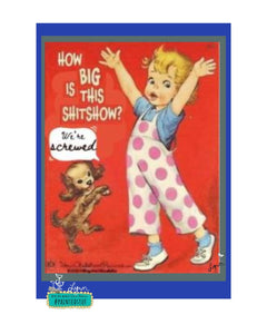 Greeting Card- NEW Shitshow
