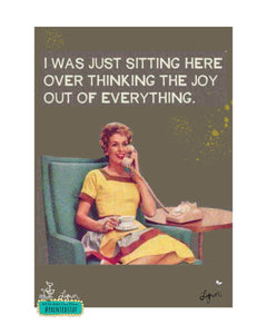 Greeting Card- NEW Overthinking JOY