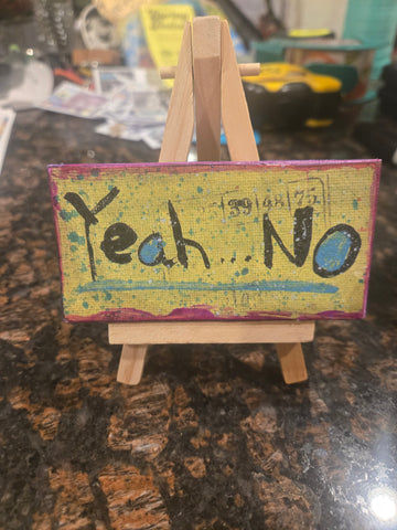 Mini Canvas & Easel- Yeah...NO
