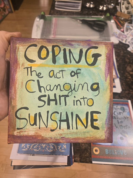 Canvas Art- NEW! COPING