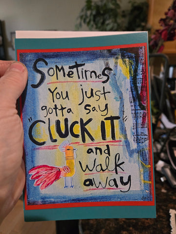 Greeting Card-New! Cluck it!