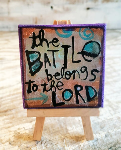 The BATTLE belongs to the Lord