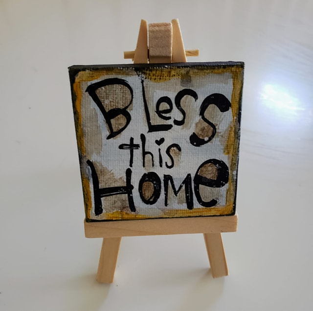 Mini Canvas & Easel-BLESS this Home