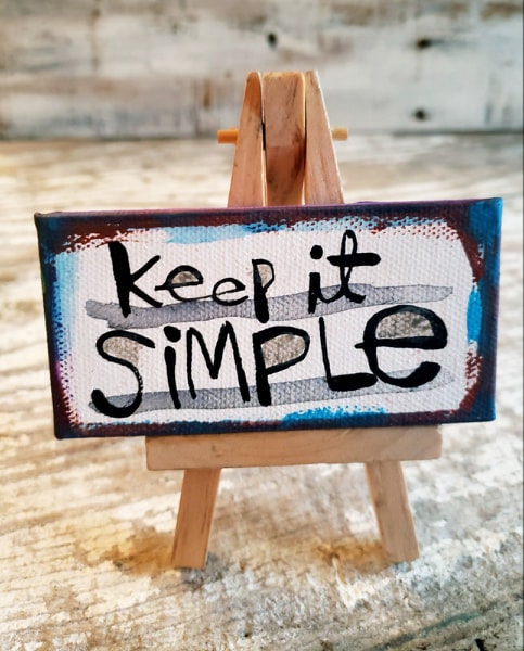 Keep it SIMPLE Mini canvas