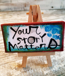 Your STORY Matters