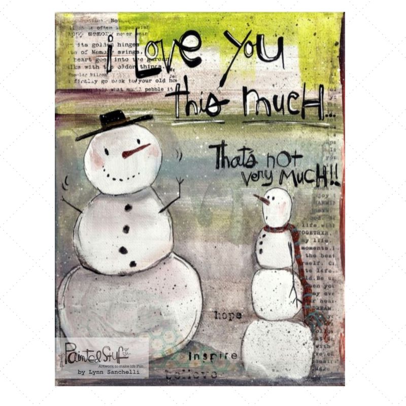 Greeting Card- Snowman Love THIS much