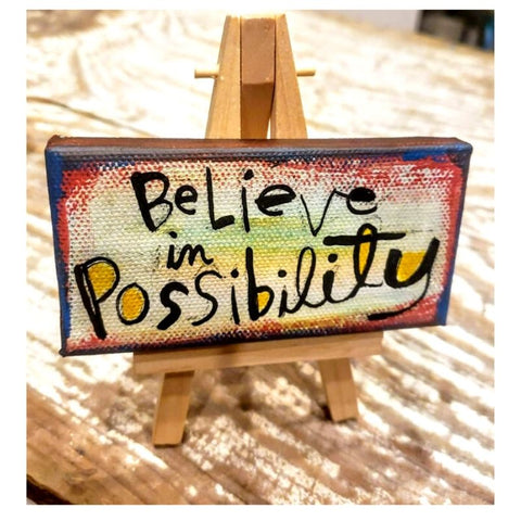 Believe in Possibility